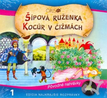 Najkrajšie rozprávky, SIPOVA RUZENKA / KOCUR V CIZMACH, CD