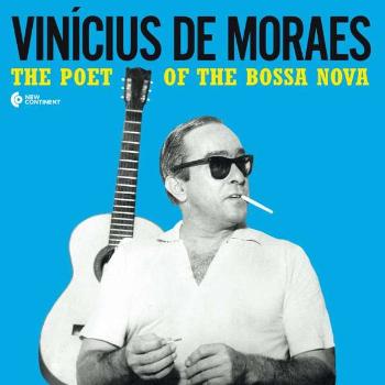 DE MORAES, VINICIUS - POET OF THE BOSSA NOVA, Vinyl