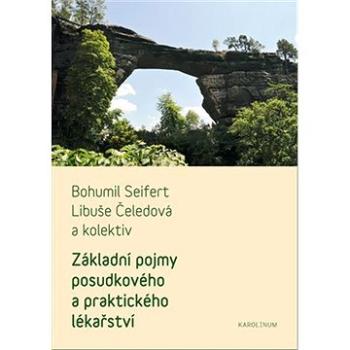 Základní pojmy praktického a posudkového lékařství (9788024628691)