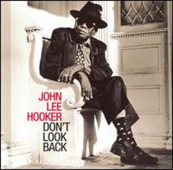 HOOKER JOHN LEE - DON'T LOOK BACK, CD