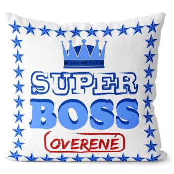 Vankúš Super boss (Veľkosť: 55 x 55 cm)