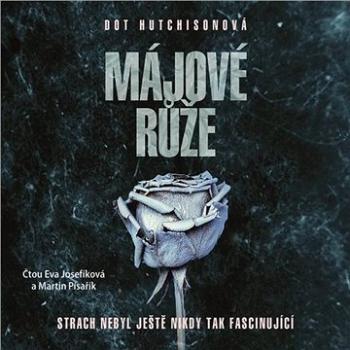 Májové růže