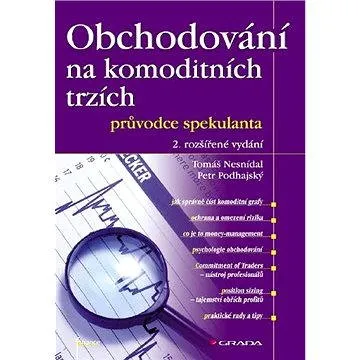 Obchodování na komoditních trzích (80-247-1851-0)
