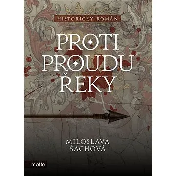 Proti proudu řeky (978-80-267-1308-1)