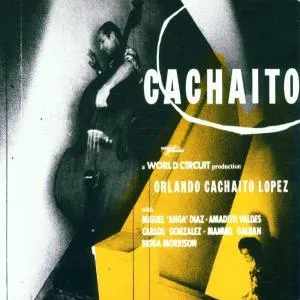 Orlando 'Cachaíto' López, CACHAITO, CD