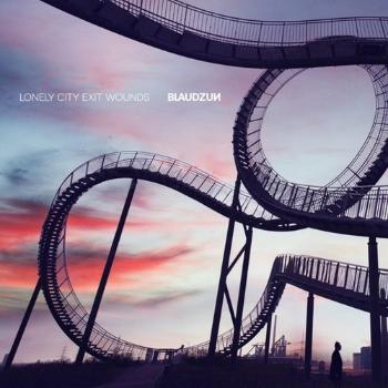 Blaudzun, Lonely City Exit Wounds, CD