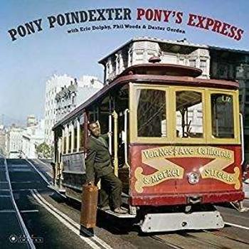 POINDEXTER, PONY - PONY'S EXPRESS, Vinyl