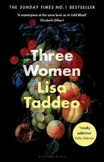 Three Women - Lisa Taddeo