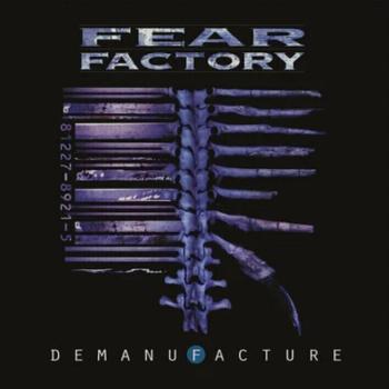 Fear Factory - Demanufacture (Reissue) (CD)