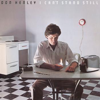 Don Henley - I Can’T Stand Still (LP)