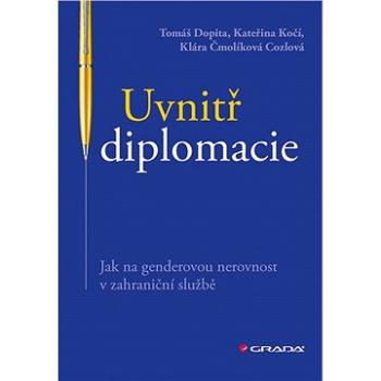 Uvnitř diplomacie (978-80-271-2428-2)