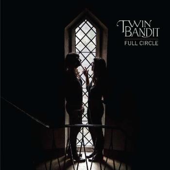 TWIN BANDIT - FULL CIRCLE, Vinyl