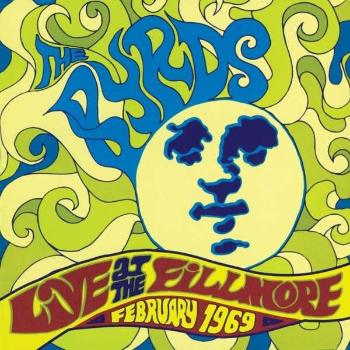 BYRDS - LIVE AT THE FILLMORE 1969, CD