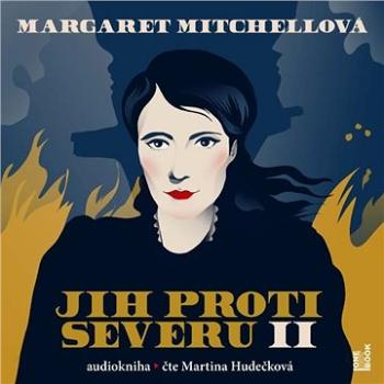 Jih proti Severu II.