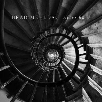 MEHLDAU, BRAD - AFTER BACH, CD