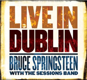 Bruce Springsteen, LIVE IN DUBLIN, CD