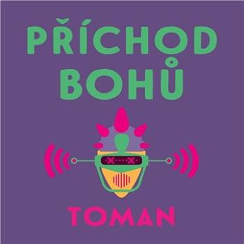 Příchod bohů