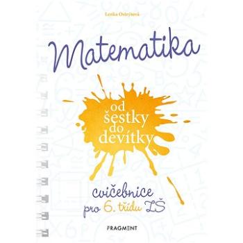 Matematika od šestky do devítky - Cvičebnice pro 6. třídu ZŠ (978-80-253-5269-4)