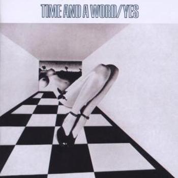 Yes, TIME AND A WORD, CD
