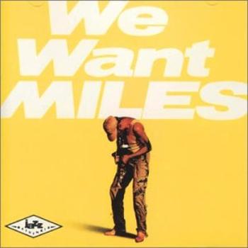 Miles Davis, WE WANT MILES, CD