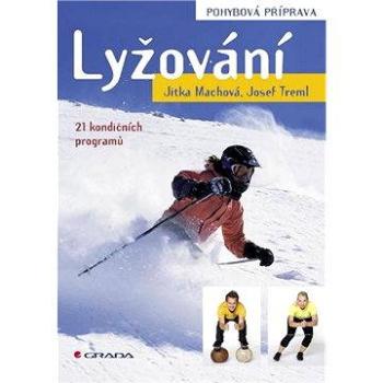 Lyžování - pohybová příprava (978-80-247-2119-4)