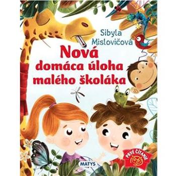 Nová domáca úloha pre malého školáka (978-80-8088-695-0)