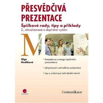 Přesvědčivá prezentace (978-80-247-3455-2)