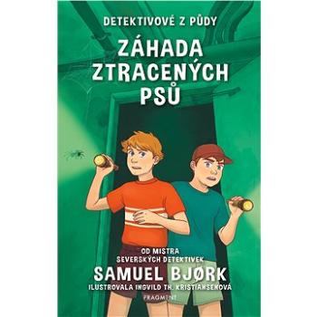 Detektivové z půdy – Záhada ztracených psů (978-80-253-5031-7)