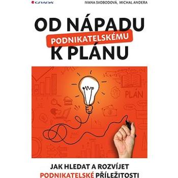 Od nápadu k podnikatelskému plánu (978-80-271-0407-9)