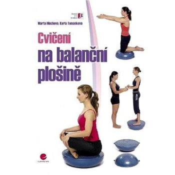 Cvičení na balanční plošině (978-80-247-2948-0)