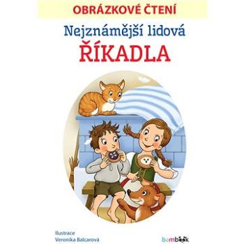 Nejznámější lidová říkadla - Obrázkové čtení (978-80-271-2058-1)