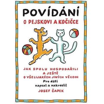 Povídání o pejskovi a kočičce (978-80-904-8874-8)