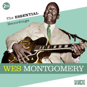 Wes Montgomery, The Essential Recordings, CD