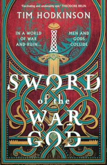 Sword of the War God - Tim Hodkinson