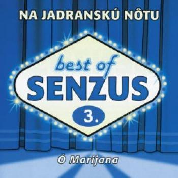 Senzus, Na jadranskú nôtu: Best of Senzus 3 - O Marijana, CD