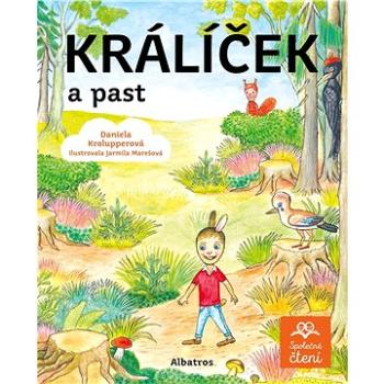 Králíček a past (978-80-000-5580-0)