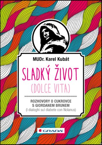 Sladký život (Dolce vita) - Karel Kubát - e-kniha