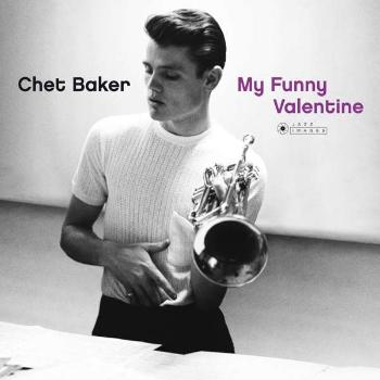 BAKER, CHET - MY FUNNY VALENTINE, Vinyl