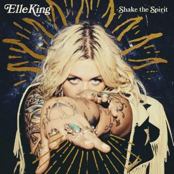 King, Elle - Shake the Spirit, CD