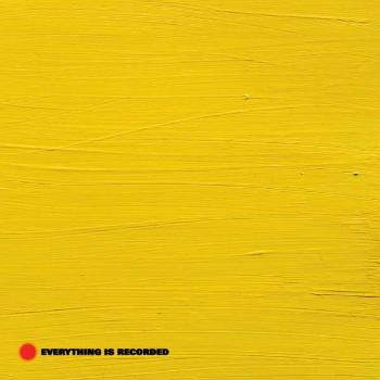 EVERYTHING IS RECORDED - EVERYTHING IS RECORDED, CD