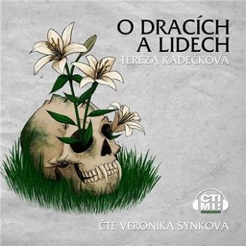 O dracích a lidech