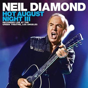 Neil Diamond, Hot August Night III, CD