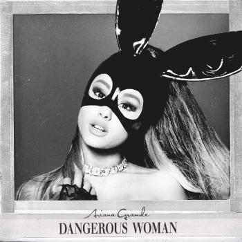 Ariana Grande, Dangerous Woman, CD