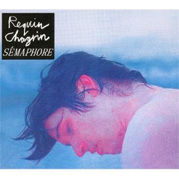 Requin Chagrin, Sémaphore, CD