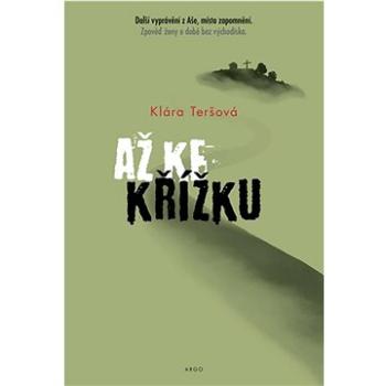 Až ke křížku (9788025741511)
