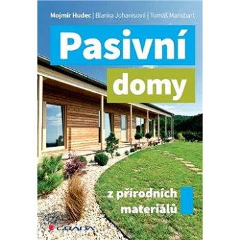 Pasivní domy z přírodních materiálů (978-80-247-4243-4)