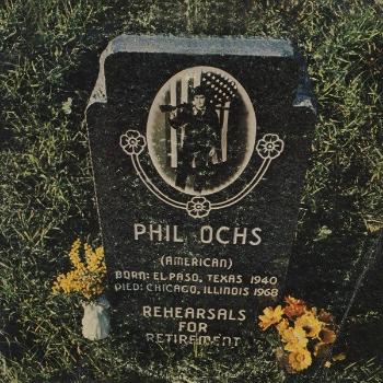 OCHS, PHIL - REHEARSALS FOR RETIREMENT, CD