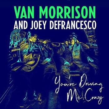 Morrison, Van/Joey Defran - You're Driving Me Crazy, Vinyl