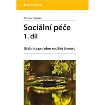 Sociální péče 1. díl (978-80-247-5147-4)