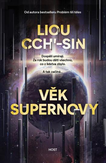 Věk supernovy (brož.) - Liou Cch'-Sin